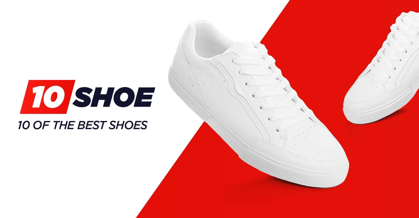 10 of the Best Shoes